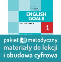 English Goals 1 Teacher’s Book + Full Digital Access: pakiet metodyczny: ścieżki lekcyjne + materiały + pakiet obudowy cyfrowej - 9788853641809