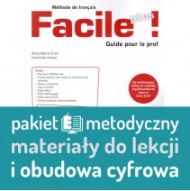 Facile plus ! 1 Guide pour le prof + Accès numérique: pakiet metodyczny: ścieżki lekcyjne + materiały + pakiet obudowy cyfrowej - 9788853629739