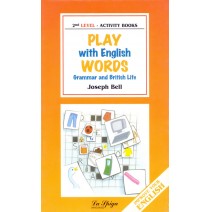Play with English words - Grammar and British Life - 2nd level - 9788846815750