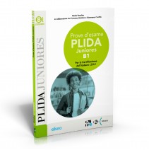 Prove d'esame PLIDA Juniores B1: per la Certificazione dell'italiano LS/L2 - 9788853645913