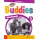 Buddies 5: Workbook with Digital Book