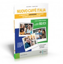 Nuovo Caffè Italia B2-C1 libro dello studente: podręcznik + ćwiczenia + audio + e-podręcznik - 9788853648556