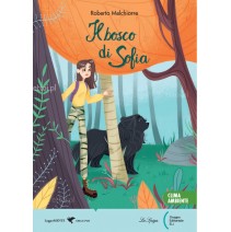 La Spiga Edizioni - Il bosco di Sofia + audio online - 9788846840417