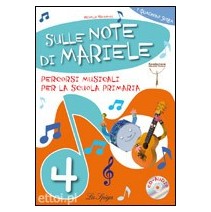 Sulle Note di Mariele 4 + CD audio - 9788846827623